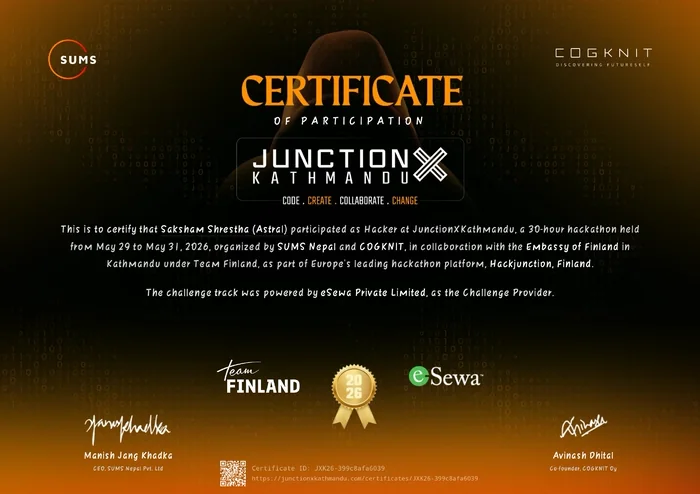 JunctionX Kathmandu 2026 certificate from Hackjunction Finland · SUMS Nepal · COGKNIT · Embassy of Finland